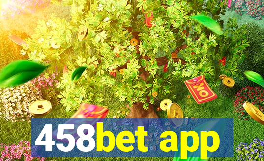 458bet app